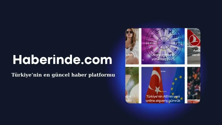 Haberinde.com – yeni nesil bir haber platformu